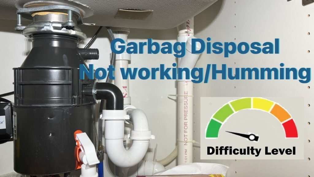 Garbage Disposal Humming